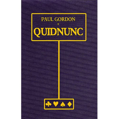 Quidnunc by Paul Gordon - Book